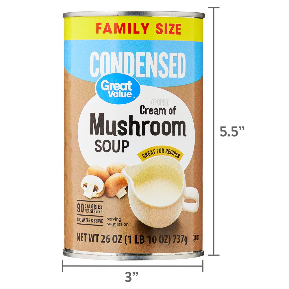 Great Value Cream of Mushroom Condensed Soup, Family Size, 26 Oz