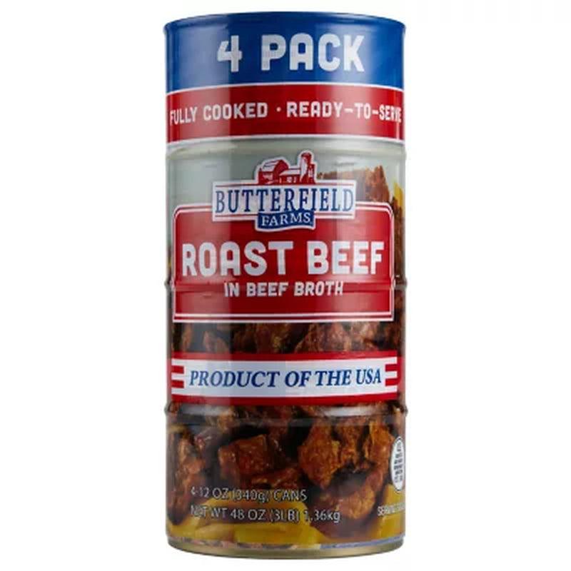 Butterfield Farms Roast Beef in Beef Broth (12 Oz., 4 Pk.)