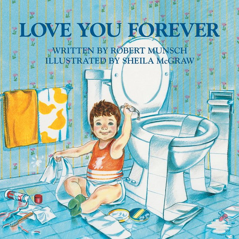 Love You Forever (Paperback)