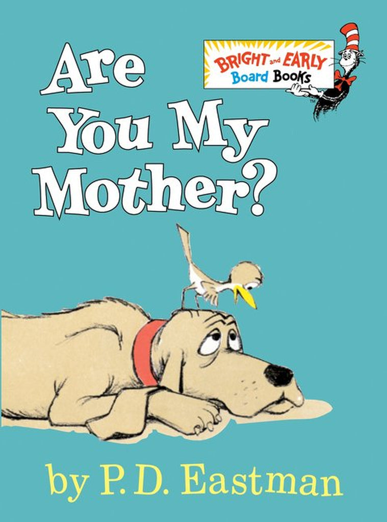 Bright & Early Board Books(Tm): Are You My Mother? (Board Book)