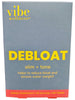 Vibe Wellness DEBLOAT SLIM + TONE Dietary Supplement 60 Tablets